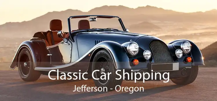 Classic Car Shipping Jefferson - Oregon