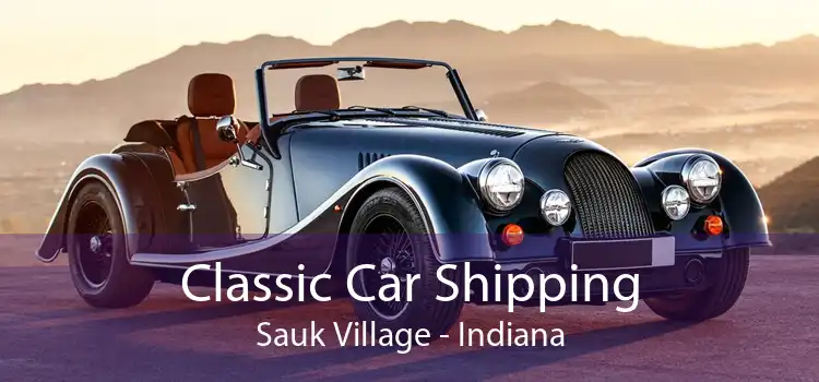 Classic Car Shipping Sauk Village - Indiana