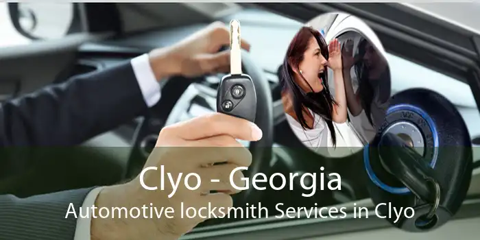 Clyo - Georgia Automotive locksmith Services in Clyo