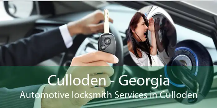 Culloden - Georgia Automotive locksmith Services in Culloden