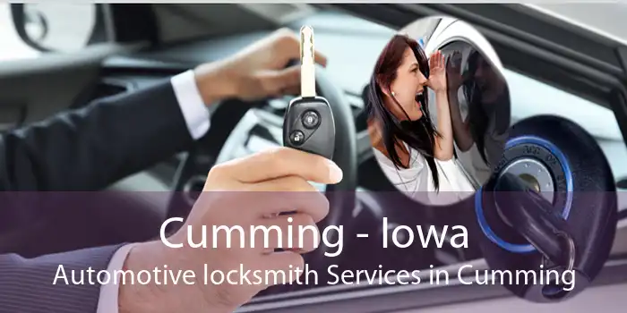 Cumming - Iowa Automotive locksmith Services in Cumming