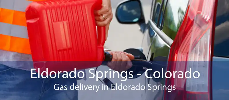 Eldorado Springs - Colorado Gas delivery in Eldorado Springs