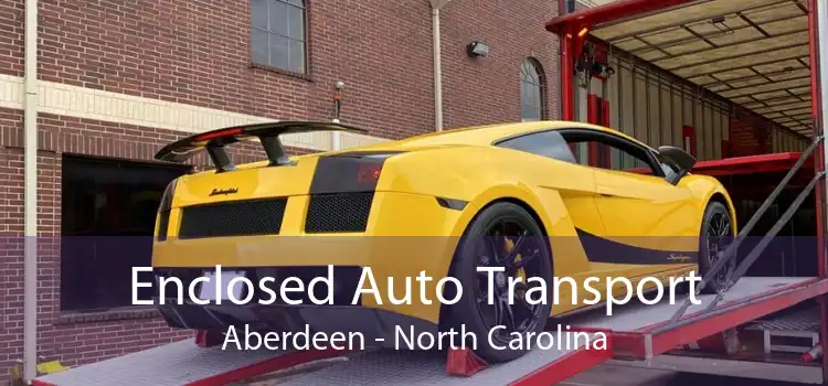 Enclosed Auto Transport Aberdeen - North Carolina