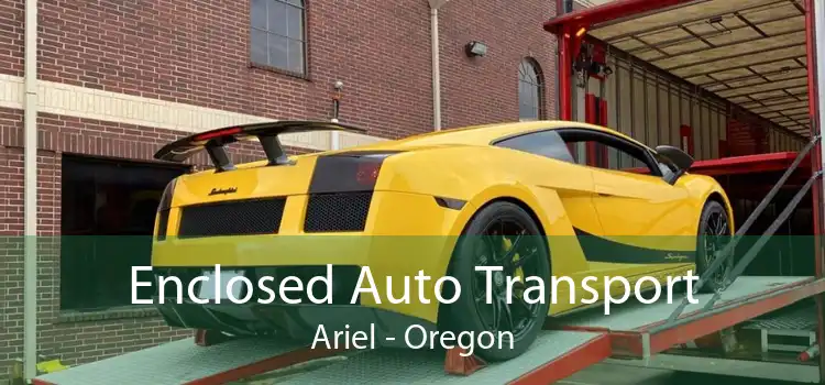 Enclosed Auto Transport Ariel - Oregon