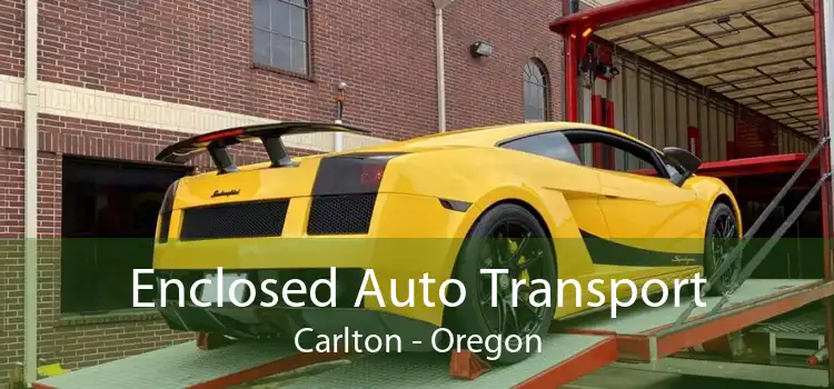Enclosed Auto Transport Carlton - Oregon