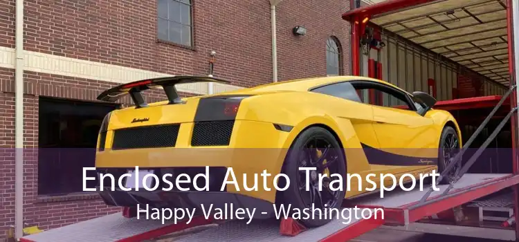 Enclosed Auto Transport Happy Valley - Washington