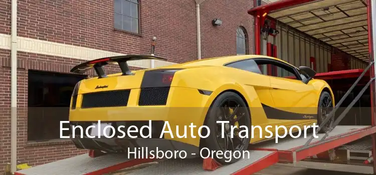 Enclosed Auto Transport Hillsboro - Oregon