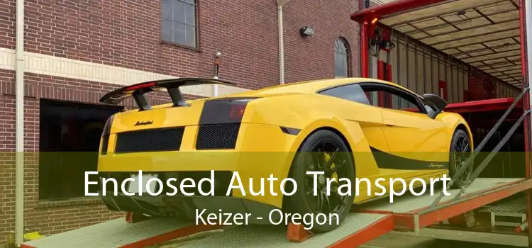 Enclosed Auto Transport Keizer - Oregon