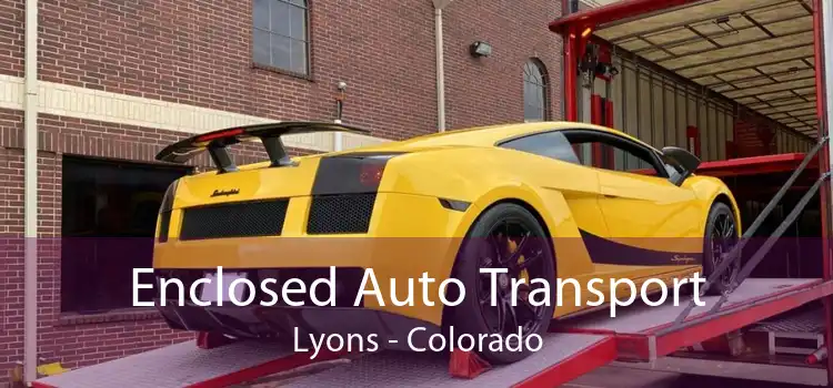 Enclosed Auto Transport Lyons - Colorado