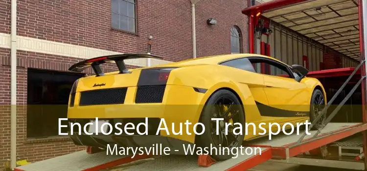 Enclosed Auto Transport Marysville - Washington