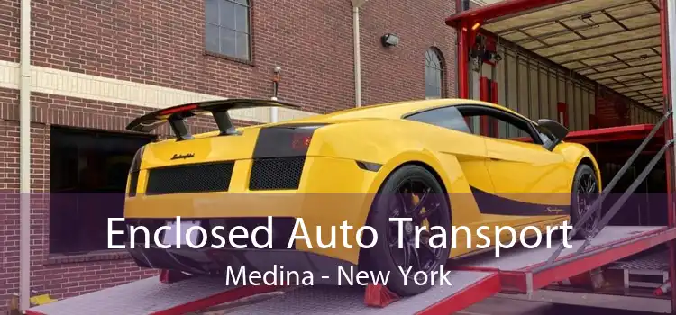 Enclosed Auto Transport Medina - New York