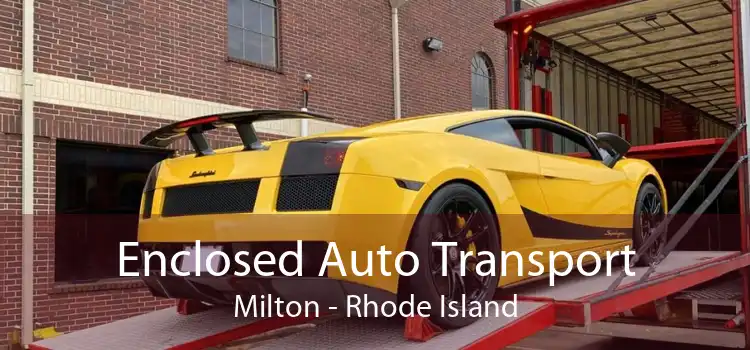 Enclosed Auto Transport Milton - Rhode Island