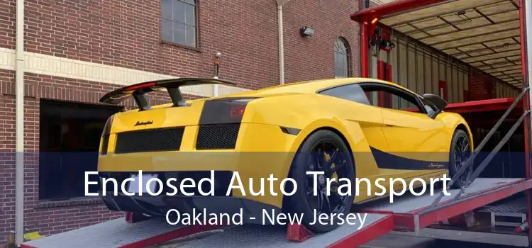 Enclosed Auto Transport Oakland - New Jersey