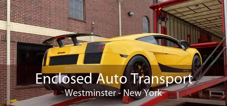 Enclosed Auto Transport Westminster - New York