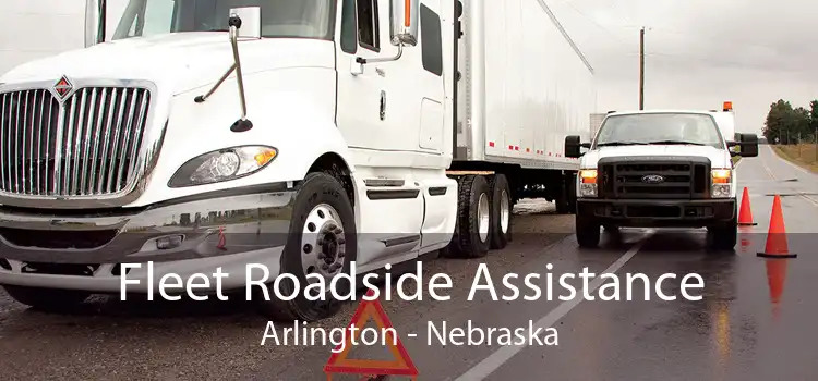 Fleet Roadside Assistance Arlington - Nebraska