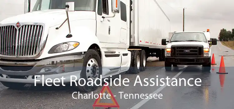 Fleet Roadside Assistance Charlotte - Tennessee