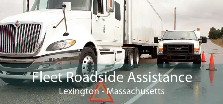 Fleet Roadside Assistance Lexington - Massachusetts
