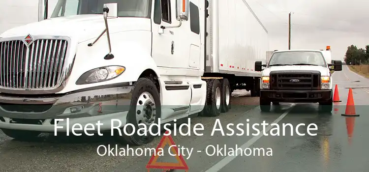 Fleet Roadside Assistance Oklahoma City - Oklahoma