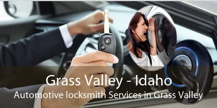Grass Valley - Idaho Automotive locksmith Services in Grass Valley