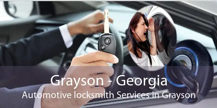 Grayson - Georgia Automotive locksmith Services in Grayson