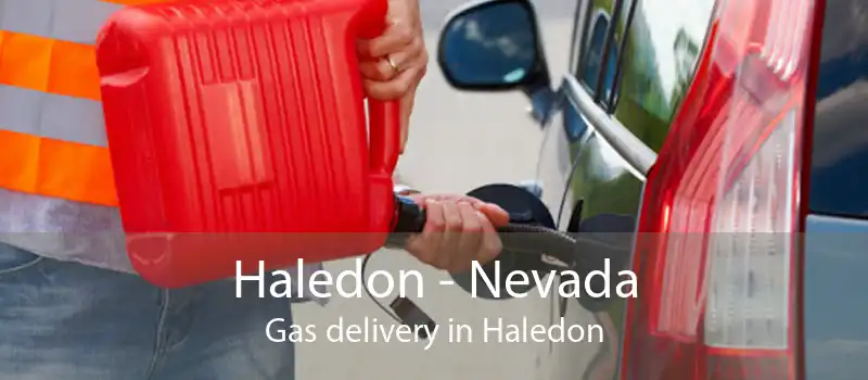Haledon - Nevada Gas delivery in Haledon