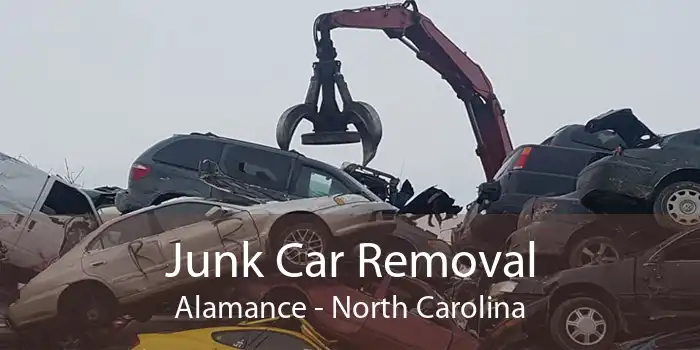 Junk Car Removal Alamance - North Carolina