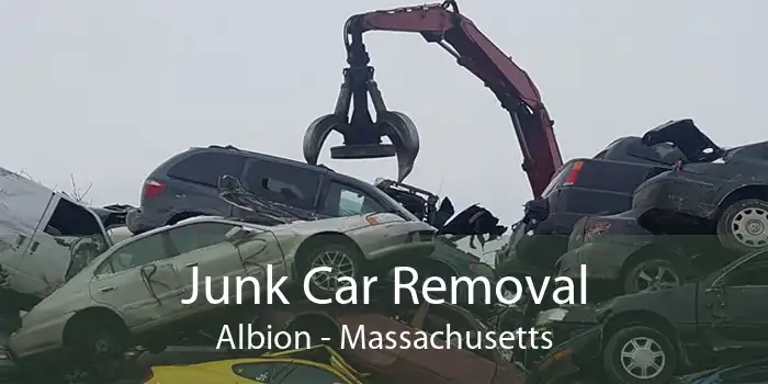 Junk Car Removal Albion - Massachusetts