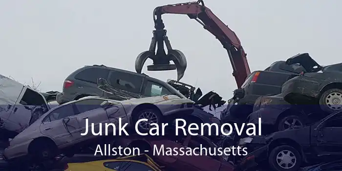 Junk Car Removal Allston - Massachusetts