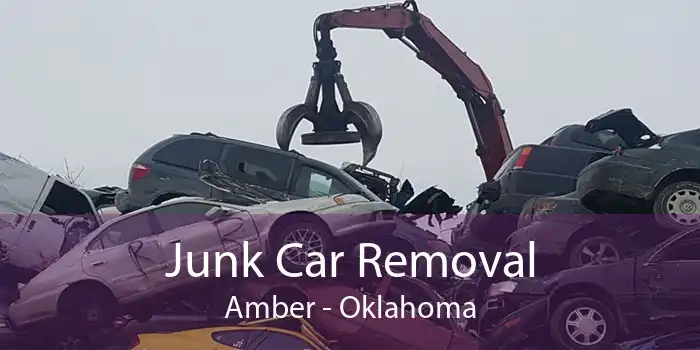 Junk Car Removal Amber - Oklahoma