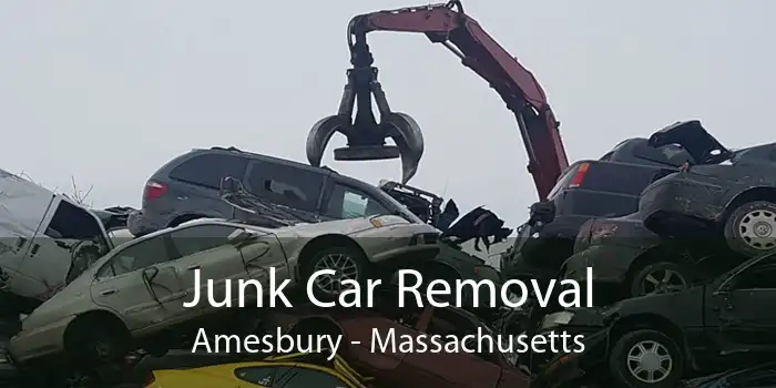 Junk Car Removal Amesbury - Massachusetts