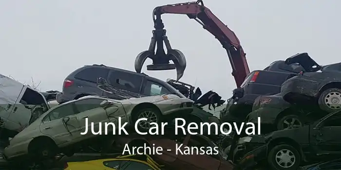 Junk Car Removal Archie - Kansas