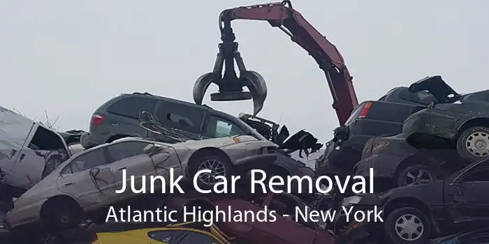 Junk Car Removal Atlantic Highlands - New York
