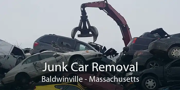 Junk Car Removal Baldwinville - Massachusetts