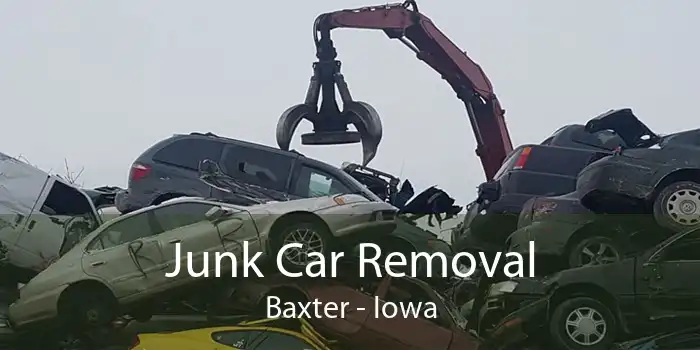 Junk Car Removal Baxter - Iowa