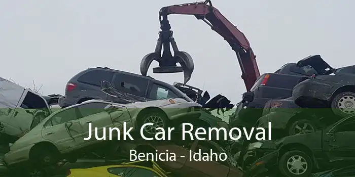 Junk Car Removal Benicia - Idaho