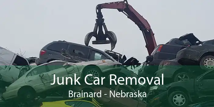 Junk Car Removal Brainard - Nebraska