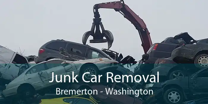 Junk Car Removal Bremerton - Washington