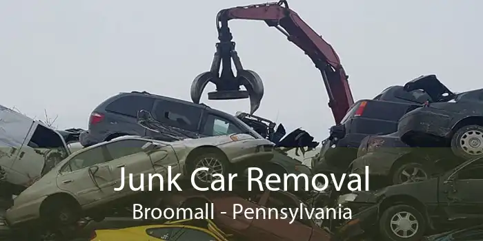 Junk Car Removal Broomall - Pennsylvania