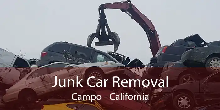 Junk Car Removal Campo - California