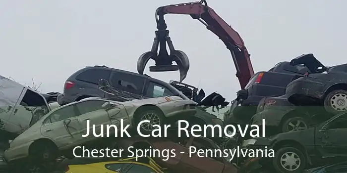 Junk Car Removal Chester Springs - Pennsylvania
