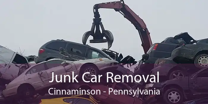 Junk Car Removal Cinnaminson - Pennsylvania