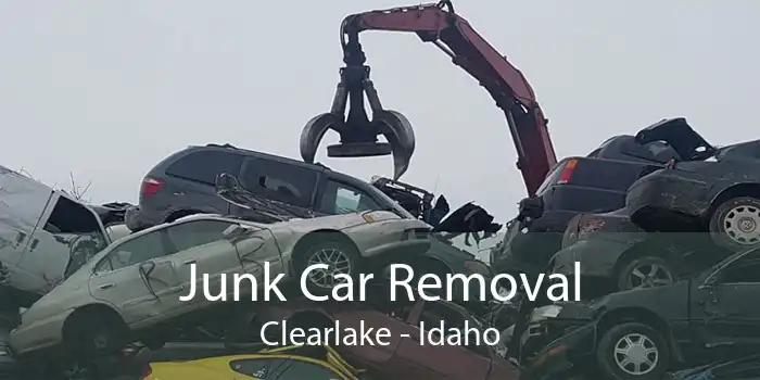 Junk Car Removal Clearlake - Idaho