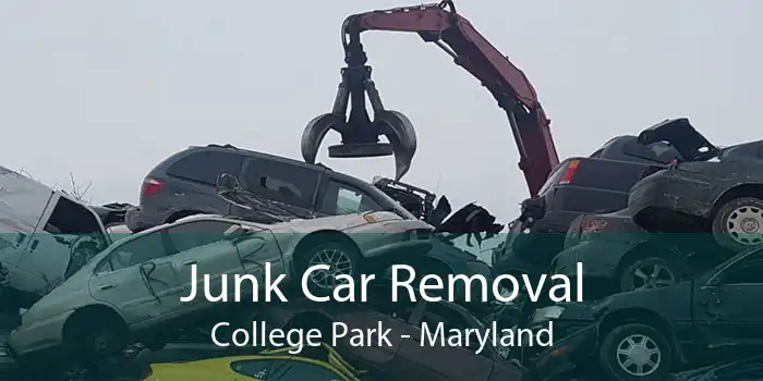 Junk Car Removal College Park - Maryland