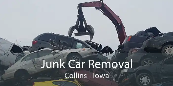 Junk Car Removal Collins - Iowa
