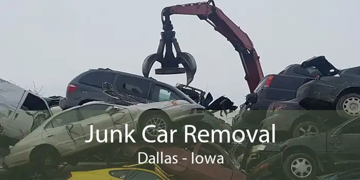 Junk Car Removal Dallas - Iowa