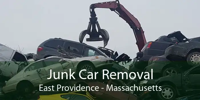 Junk Car Removal East Providence - Massachusetts