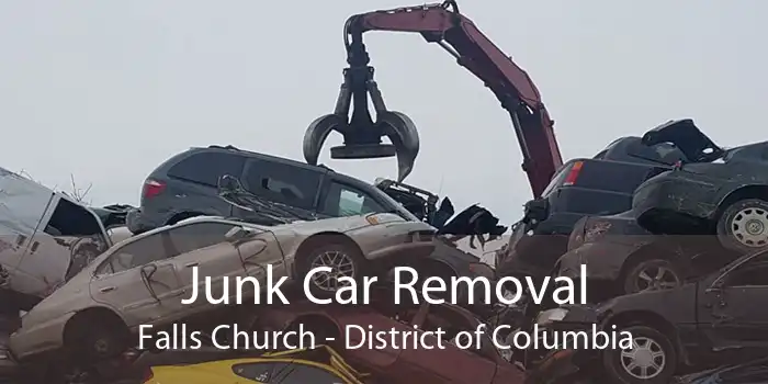 Junk Car Removal Falls Church - District of Columbia