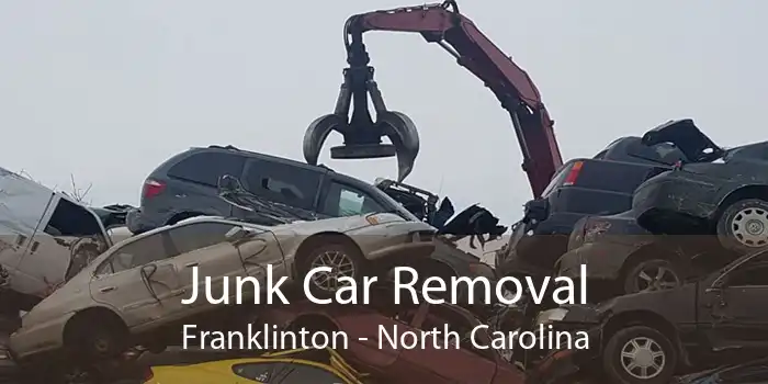 Junk Car Removal Franklinton - North Carolina