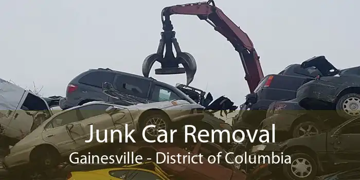 Junk Car Removal Gainesville - District of Columbia