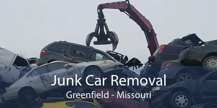 Junk Car Removal Greenfield - Missouri
